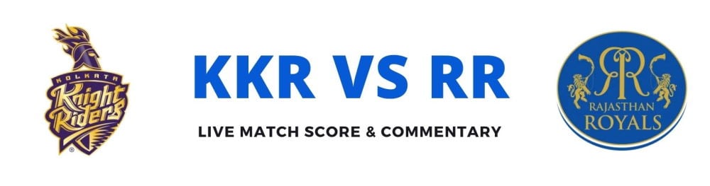 KKR vs RR live score