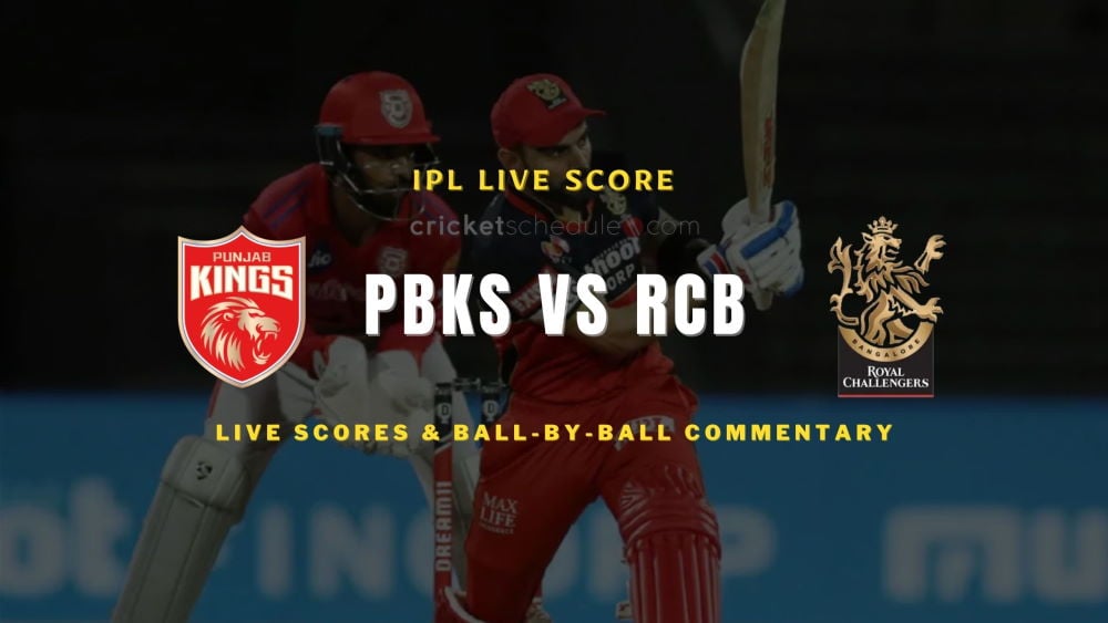 RCB vs PBKS Live Score 2023: Latest Royal Challengers Bangalore vs Punjab Kings Match Scorecard, Toss, Playing 11, Commentary & IPL Live Score Today