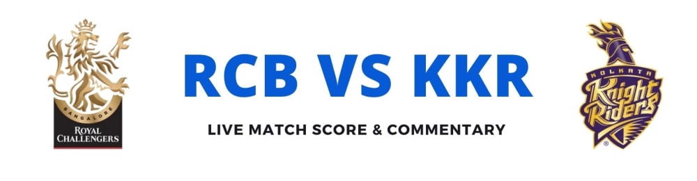 RCB vs KKR live score