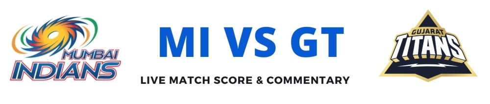 MI vs GT live score