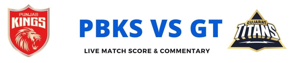 PBKS vs GT live score