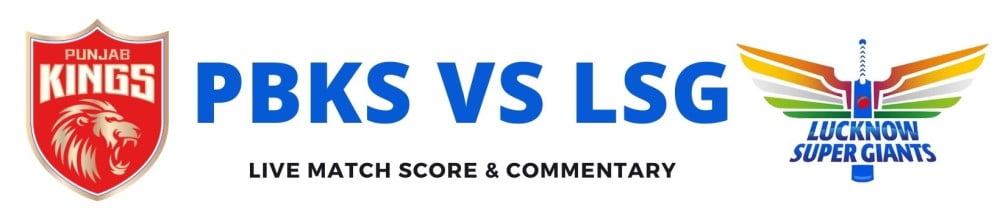 PBKS vs LSG live score