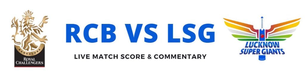 RCB vs LSG live score